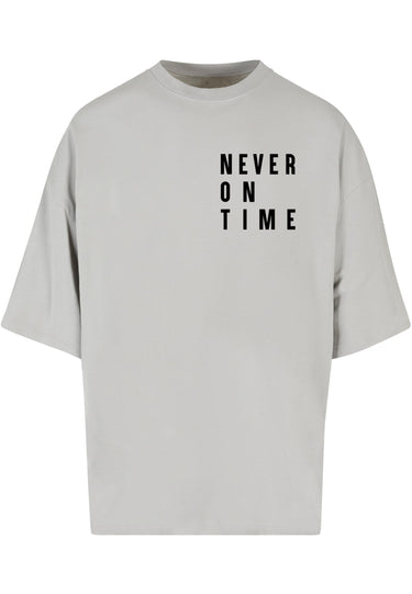 Never On Time Huge Tee