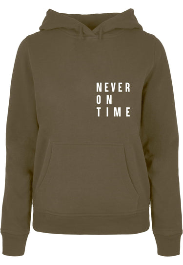 Ladies Never On Time Basic Hoody